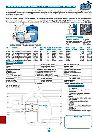 Pina Mitra Serisi Camelyaf Polyester Kum Filtreler